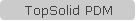 TopSolid PDM